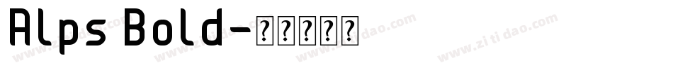 Alps Bold字体转换